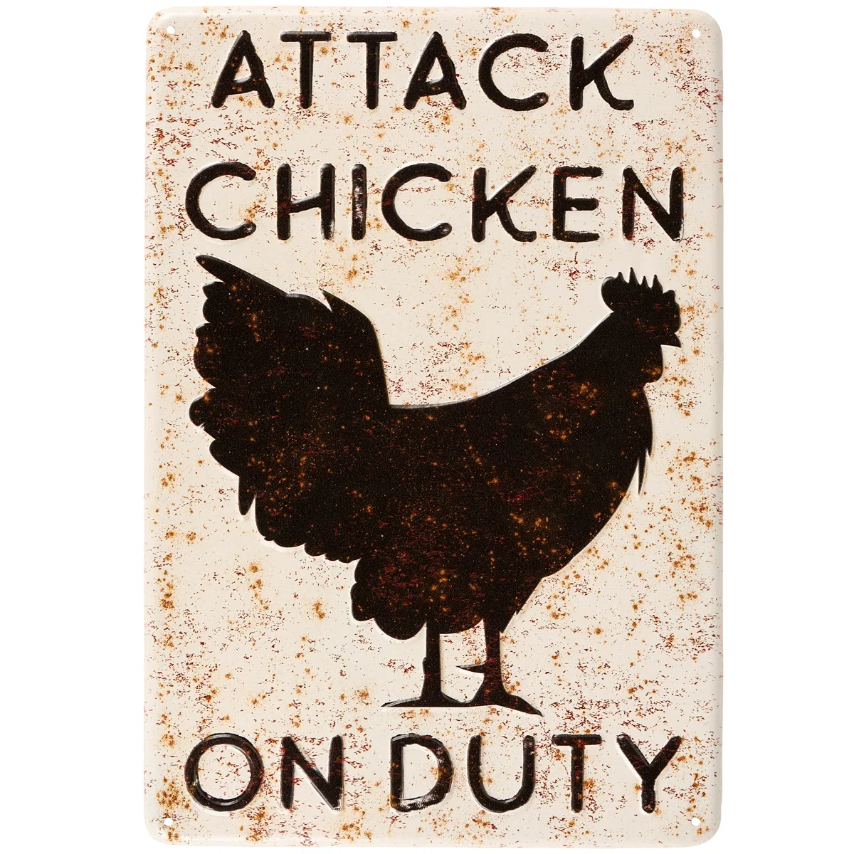 Attack Chicken On Duty 15" Metal Sign