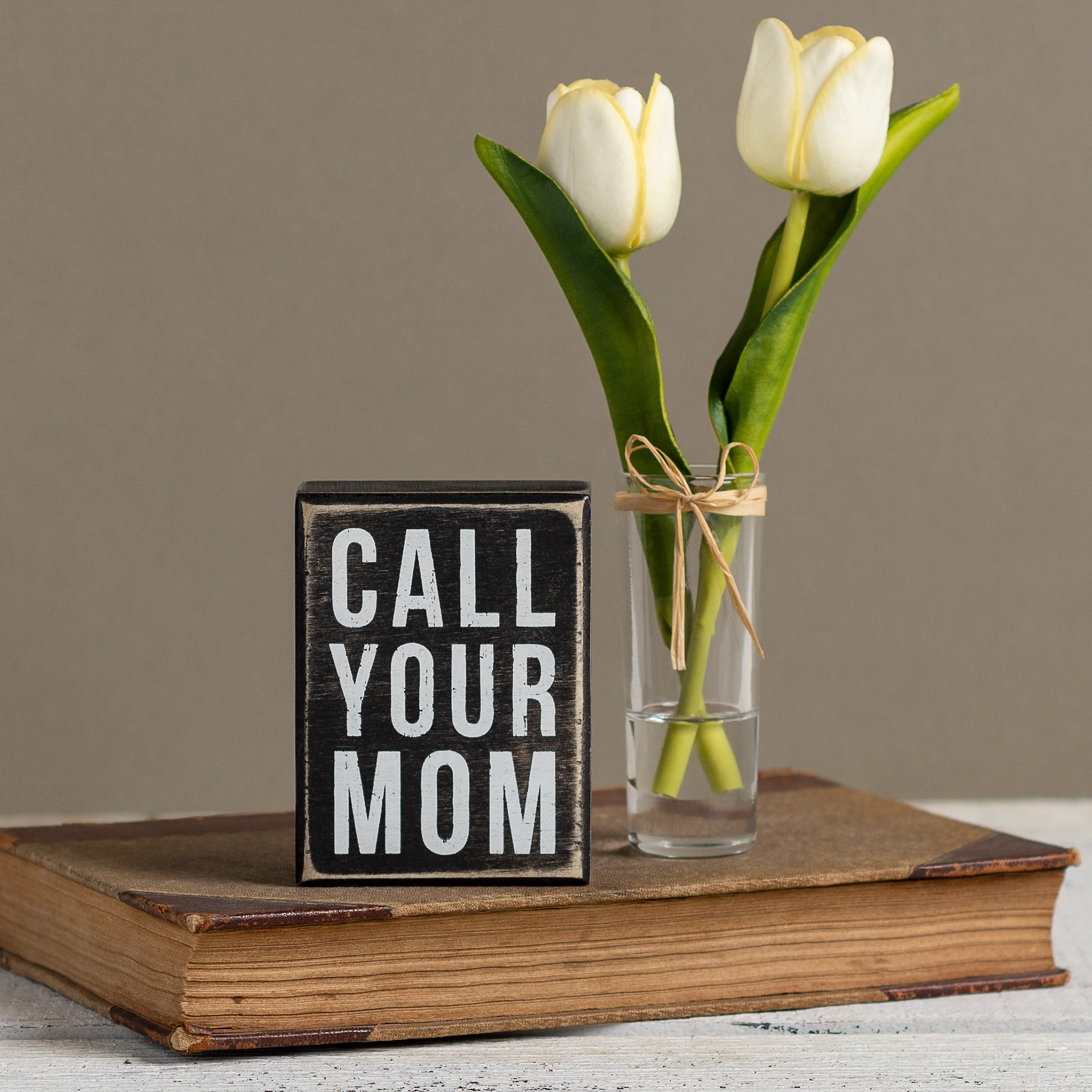 Call Your Mom Small Box Sign - Image 3