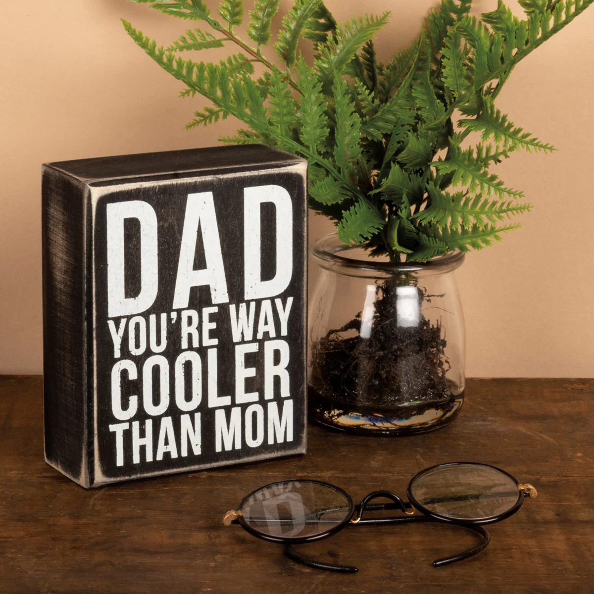 Dad You're Way Cooler Than Mom 5" Wooden Box Sign - Image 2