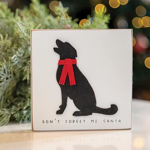 Don't Forget Me Santa Dog 5" Wooden Block