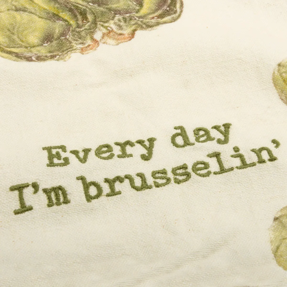 Every Day I'm Brusselin' Punny Kitchen Towel - Image 6