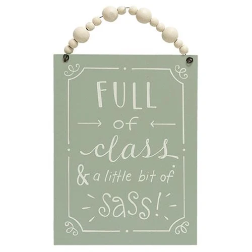 Full of Class & a Little Bit of Sass Beaded Sign