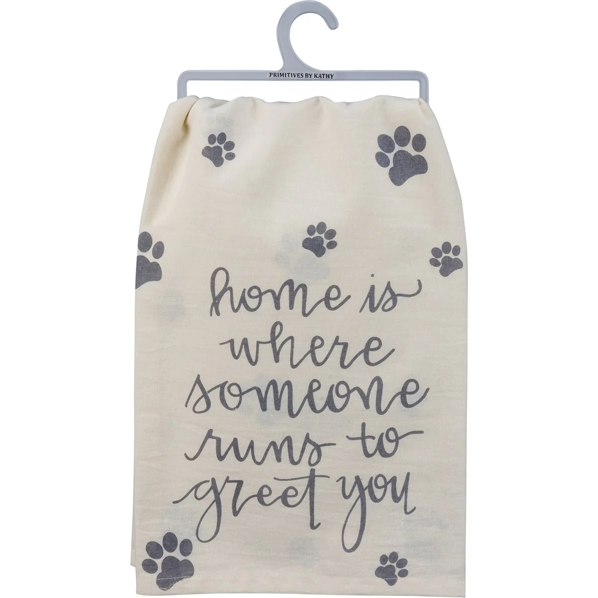 ๐ Home Is Where Someone Runs To Greet You Kitchen Towel