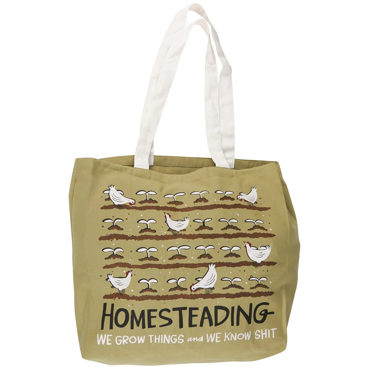 π Homesteading We Grow Things and Know Sh*$ Tote Bag