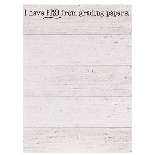 I Have PTSD from Grading Papers Mini Notepad