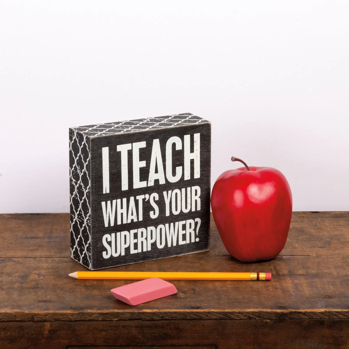 I Teach What's Your Superpower 5" Wooden Box Sign - Image 3