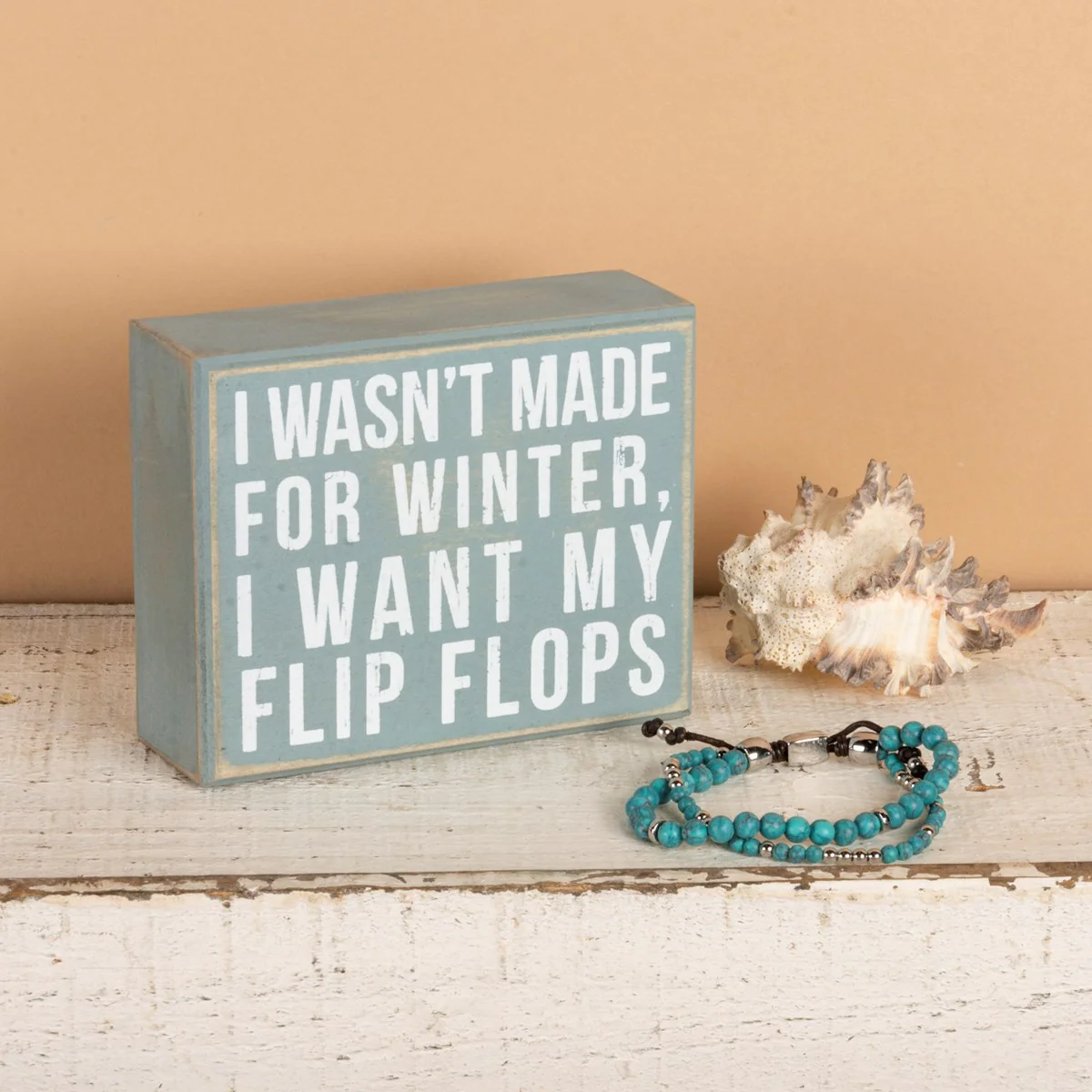 💙 I Wasn't Made For Winter I Want My Flip Flops Small Box Sign - Image 2
