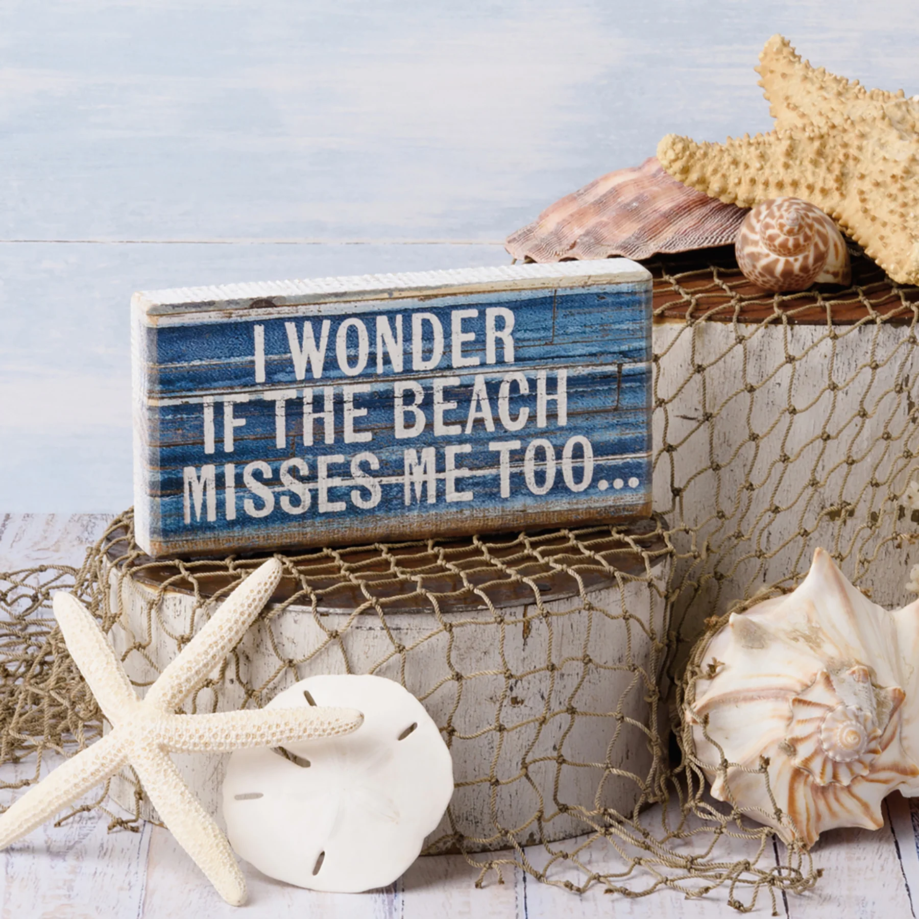 I Wonder If The Beach Misses Me Too Block Sign
