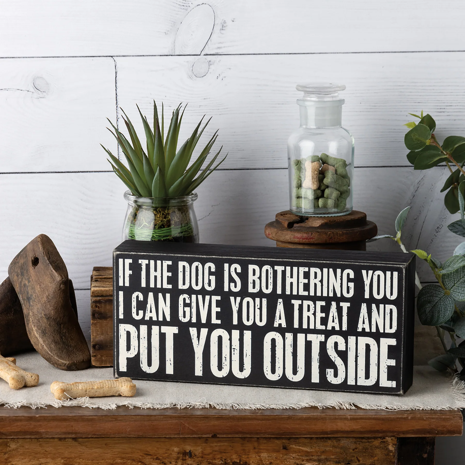 If The Dog Is Bothering You Give You A Treat 10" Box Sign - Image 2
