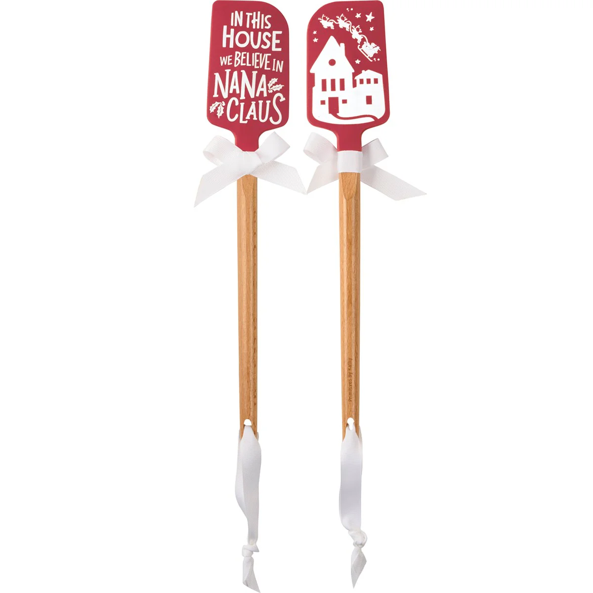๐ In This House We Believe In Nana Claus Christmas Spatula