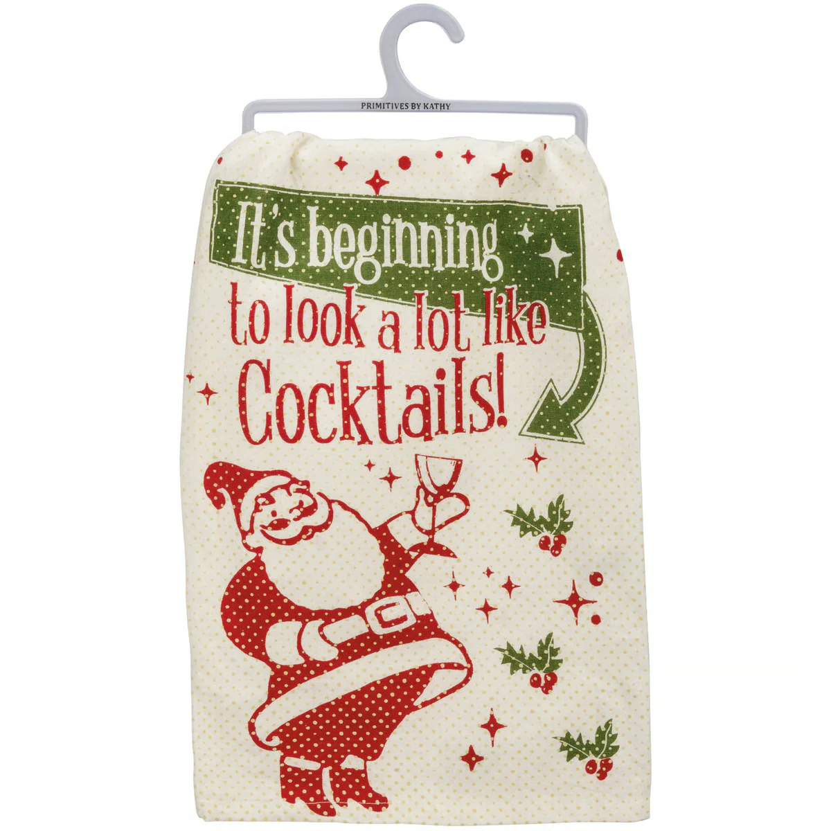 It's Beginning To Look A Lot Like Cocktails Santa Kitchen Towel