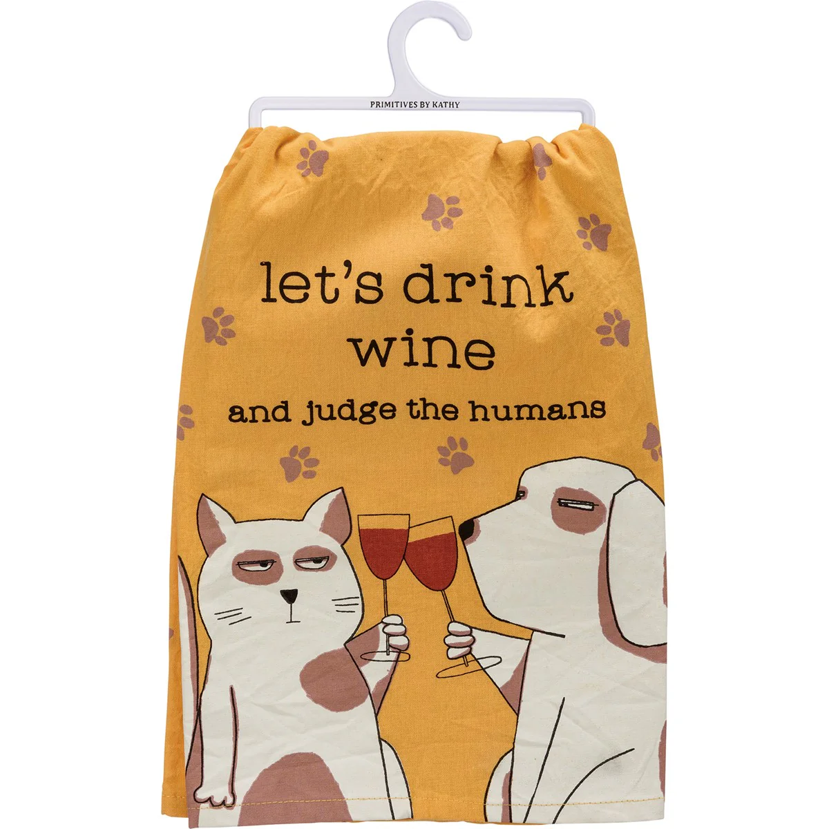 Let's Drink Wine And Judge The Humans Cat and Dog Kitchen Towel
