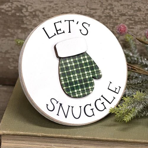 Let's Snuggle Winter Mitten Small Circle Easel Sign