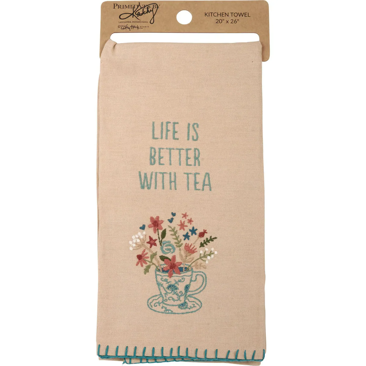 Life Is Better With Tea Embroidered Kitchen Towel