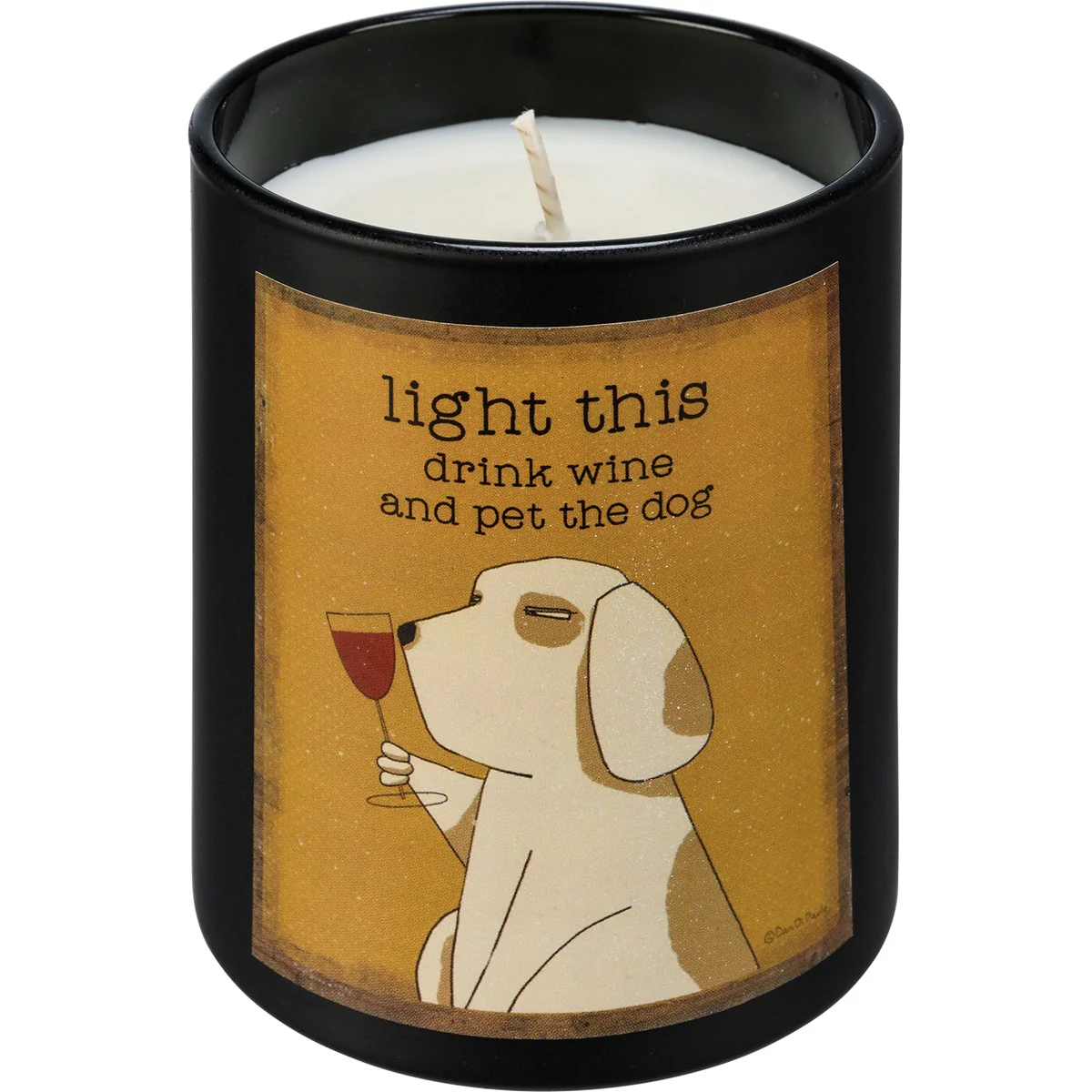 Light This Drink Wine And Pet The Dog Jar Candle