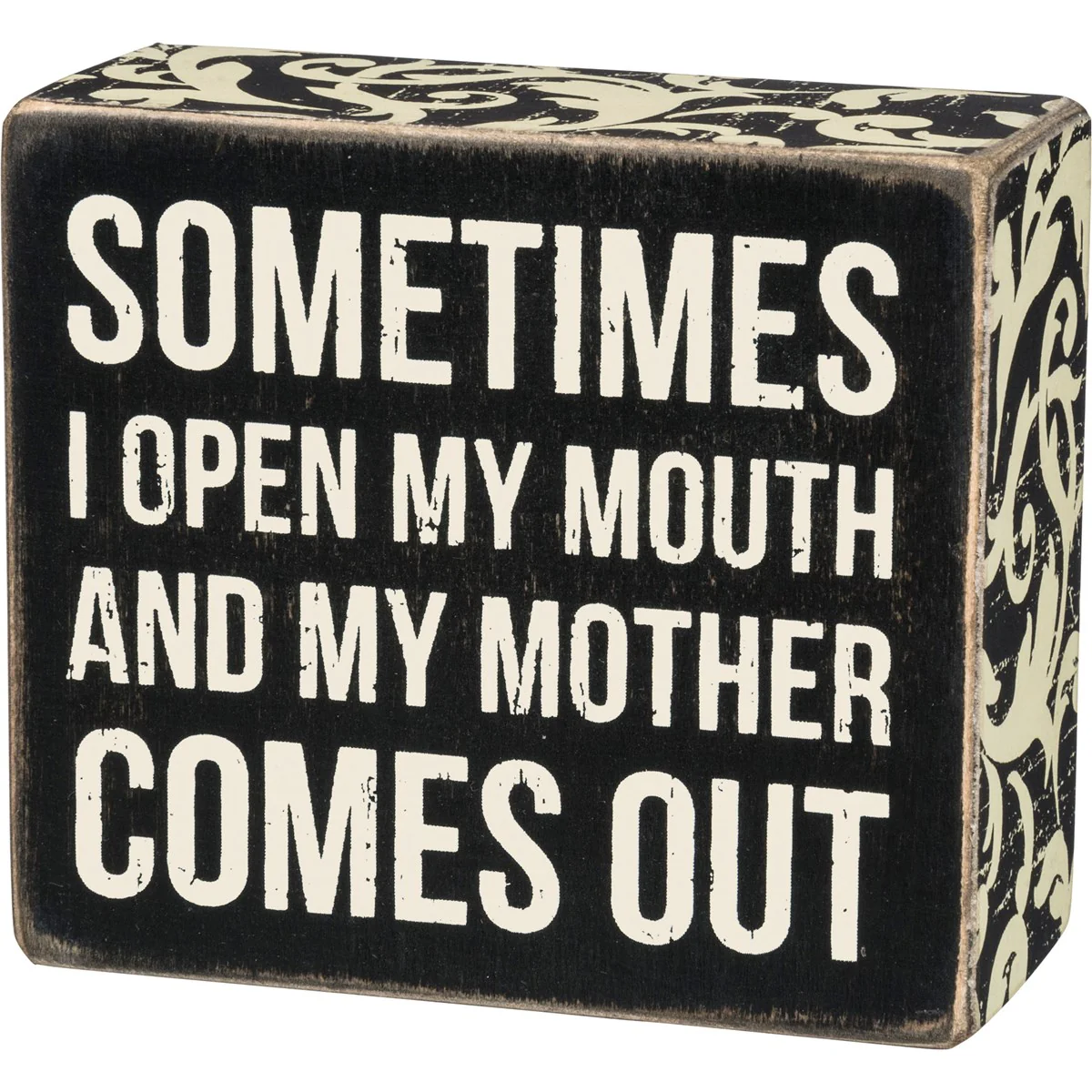 ๐ Mother Comes Out 4" Small Box Sign