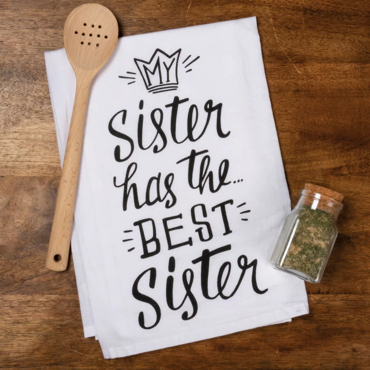 My Sister Has The Best Sister Kitchen Towel - Image 2