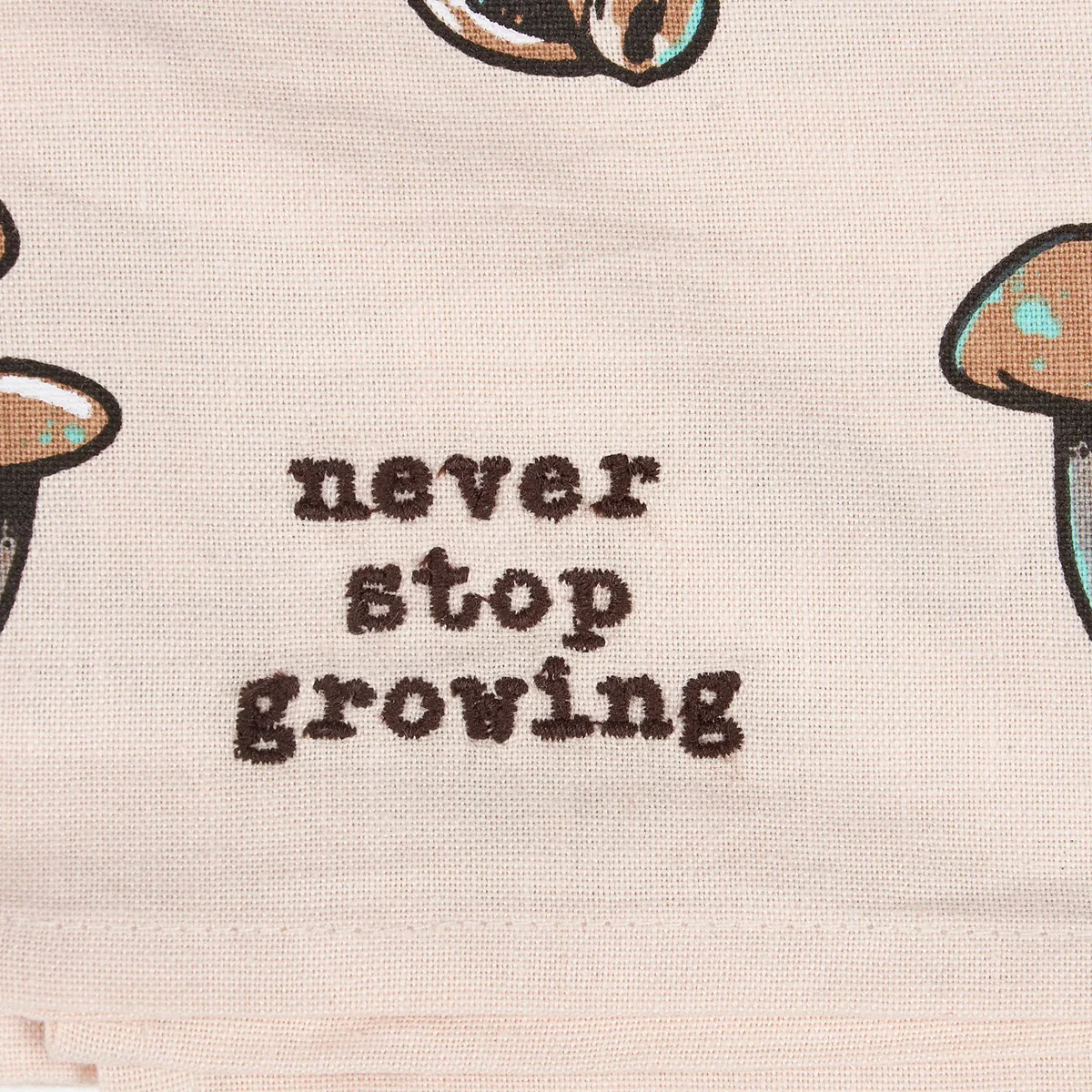 Never Stop Growing Mushroom Kitchen Towel - Image 4