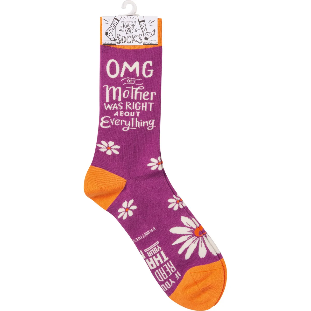 OMG My Mother Was Right About Everything Novelty Socks - Image 3