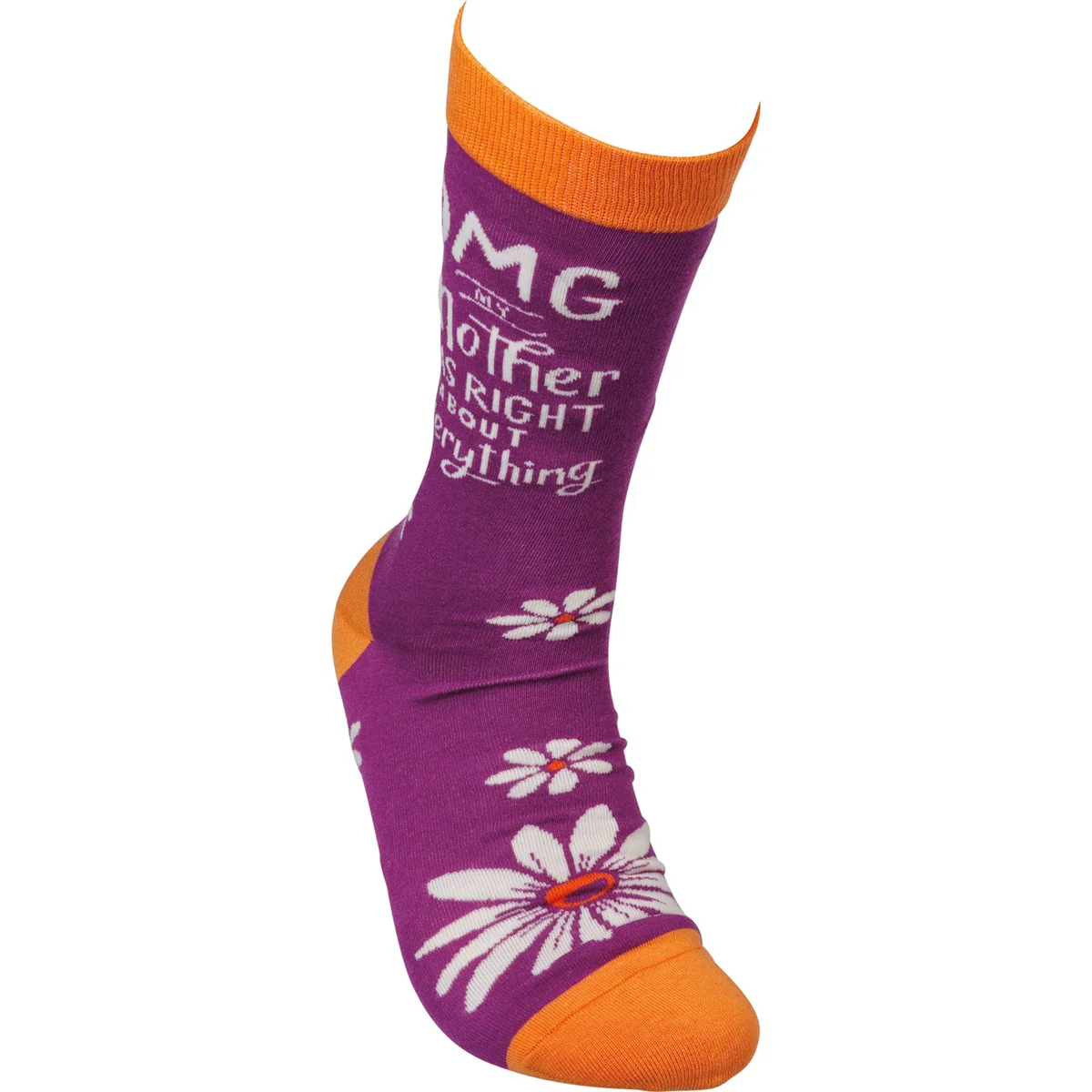 OMG My Mother Was Right About Everything Novelty Socks - Image 9