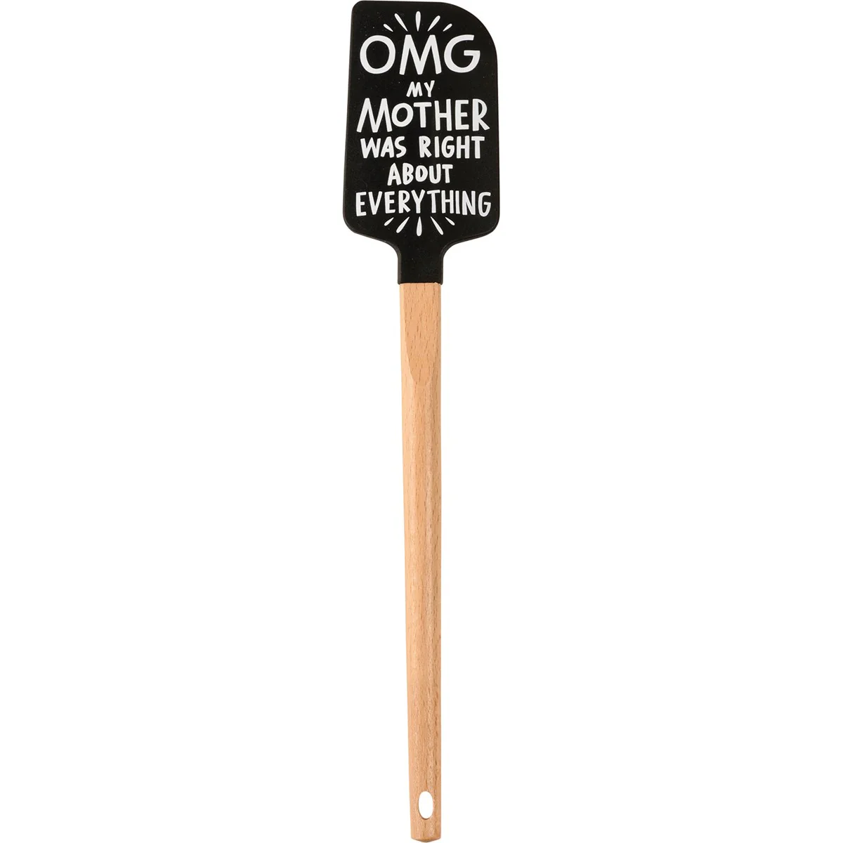 ๐ OMG My Mother Was Right About Everything Spatula - Image 6