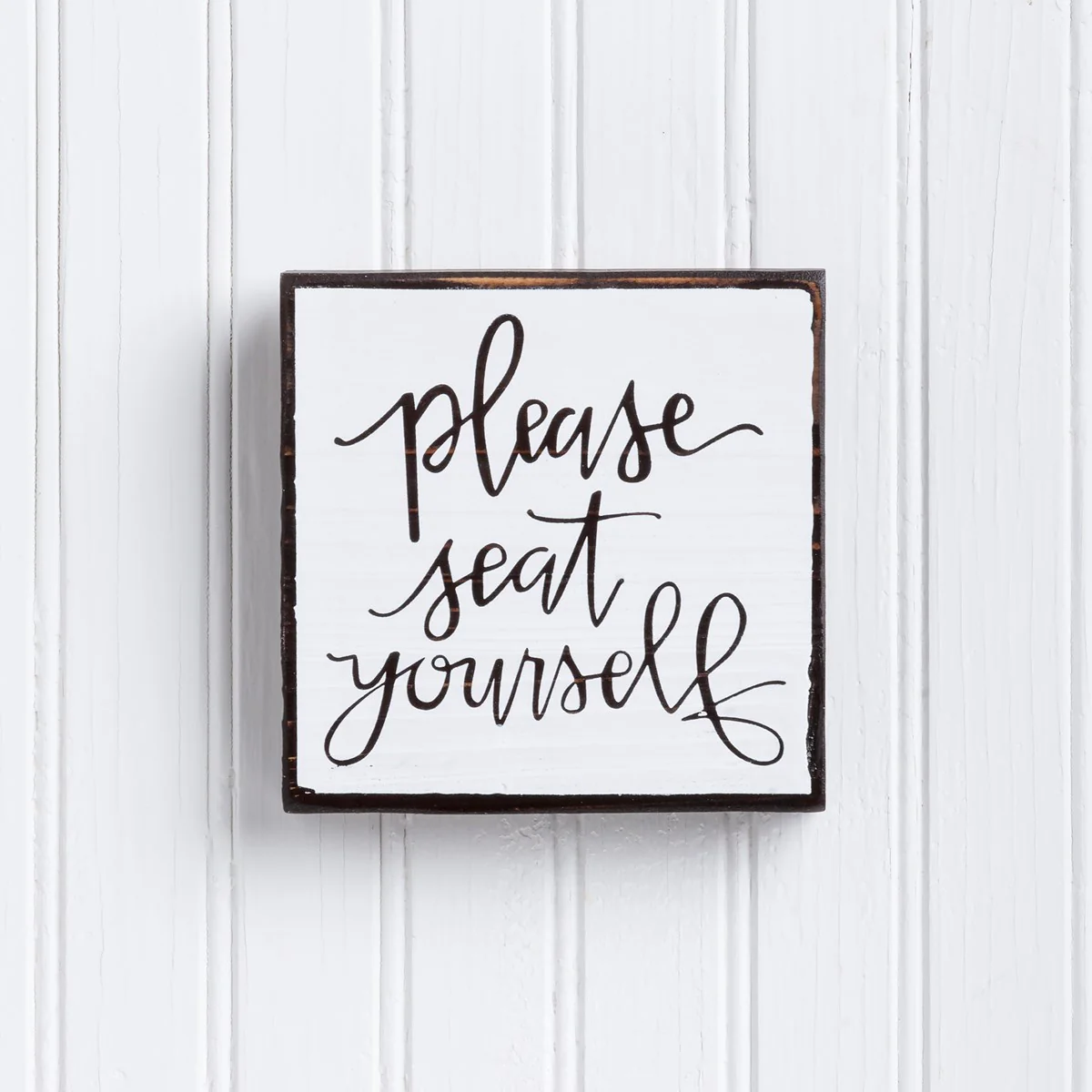 Please Seat Yourself 5" Block Sign - Image 2
