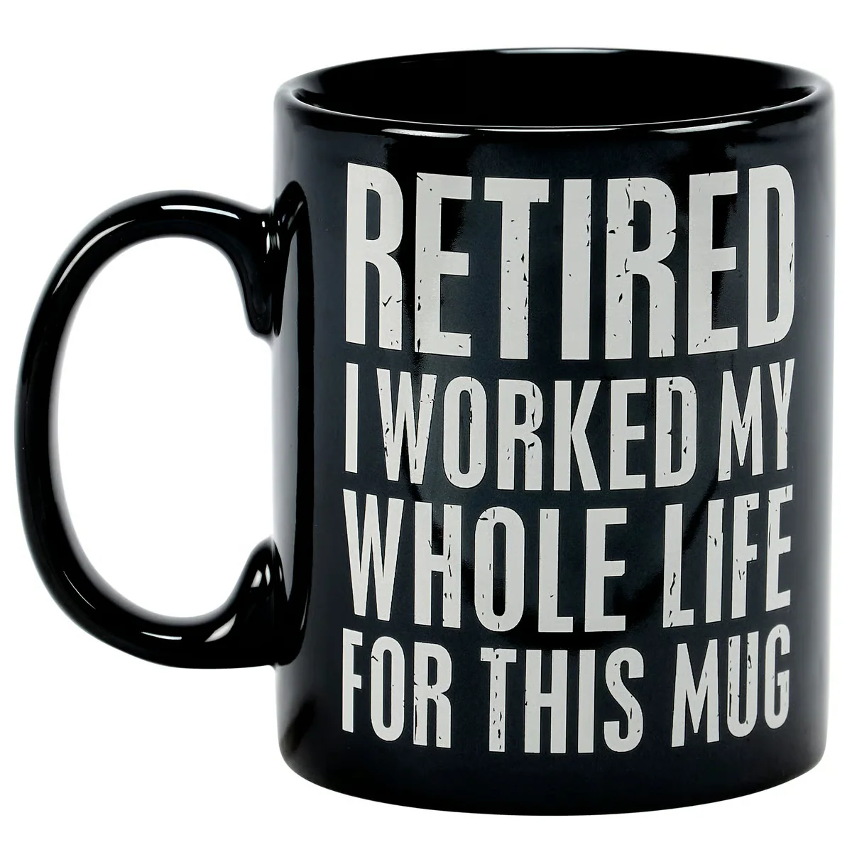 Retired I Worked My Whole Life For This Mug 20 oz Mug - Image 3