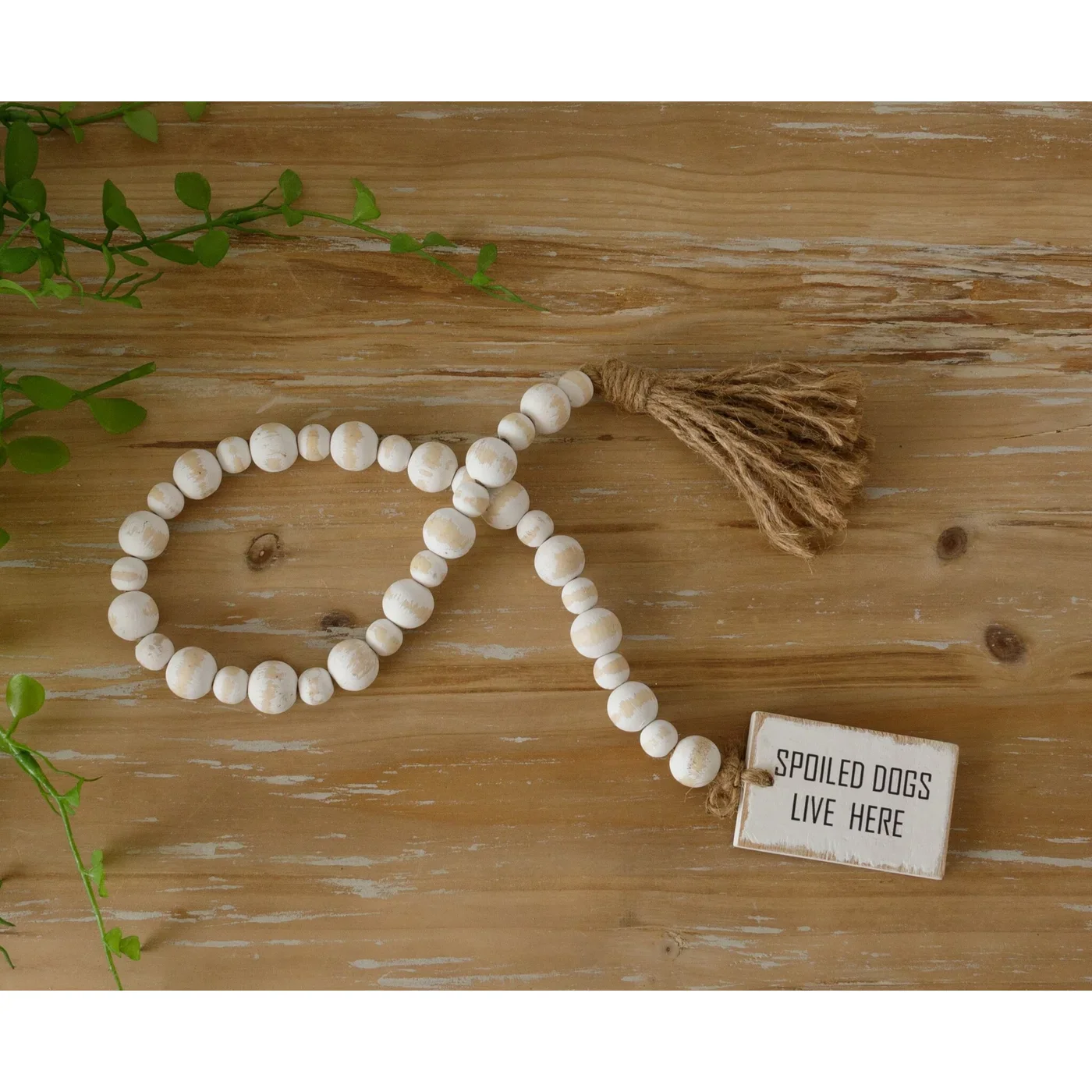 Spoiled Dogs Live Here Farmhouse Beads