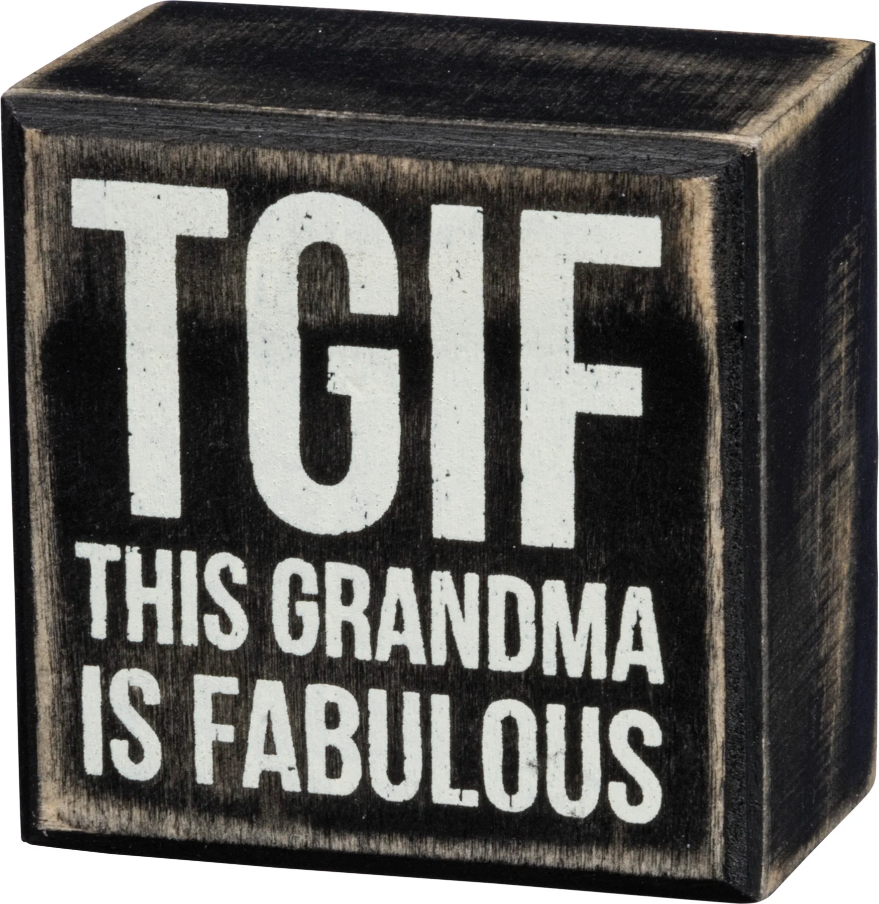 TGIF This Grandma is Fabulous Box Sign