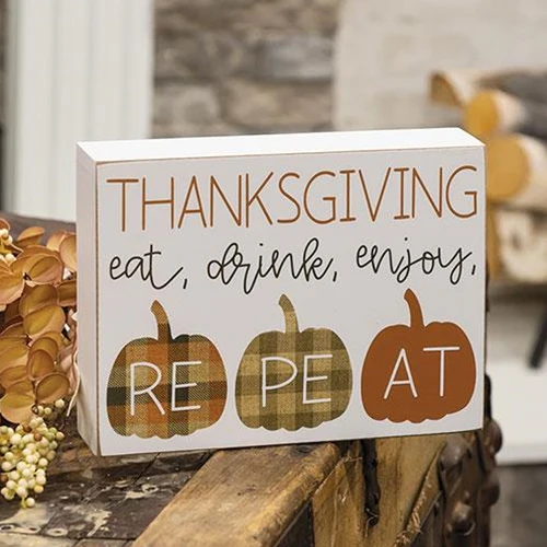 Thanksgiving Eat Drink Enjoy Repeat Pumpkins Box Sign