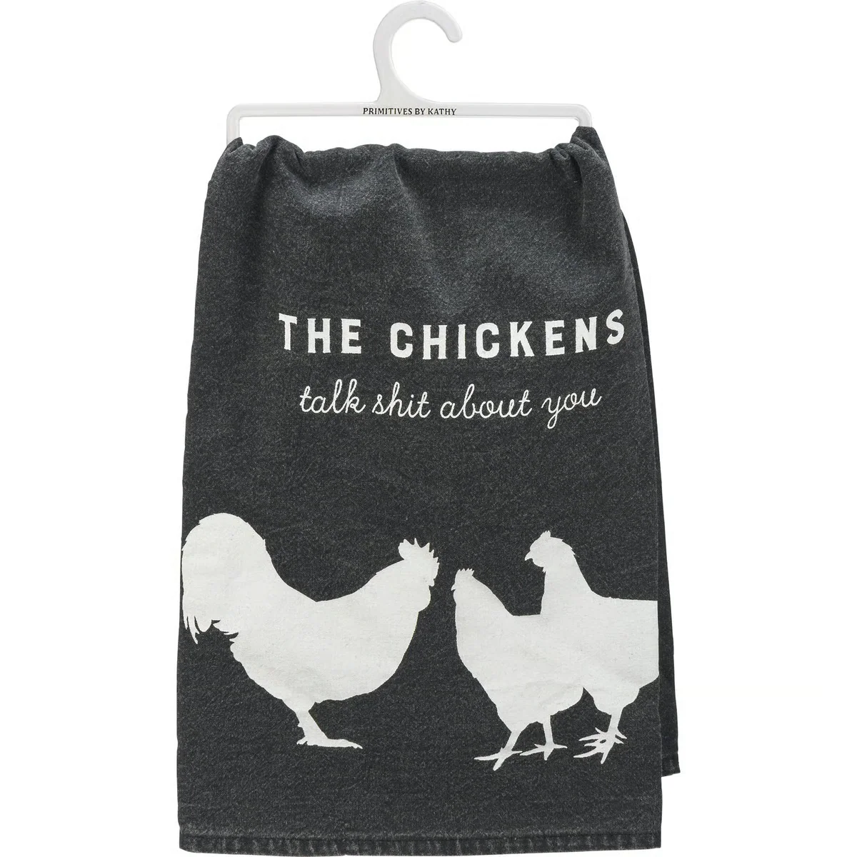 The Chickens Talk About You Kitchen Towel
