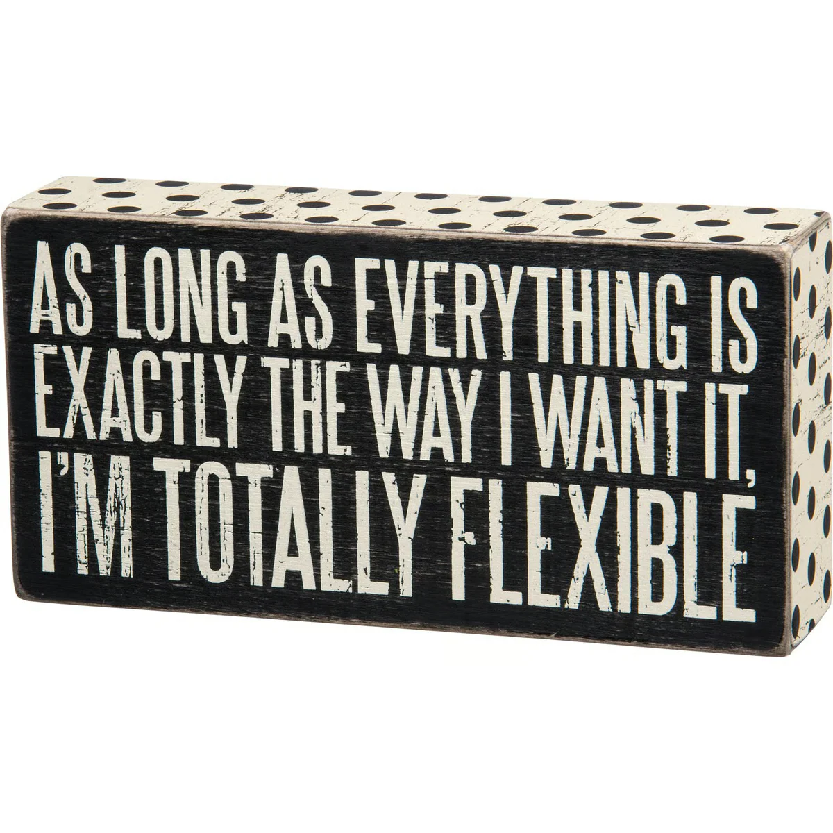 Totally Flexible Box Sign