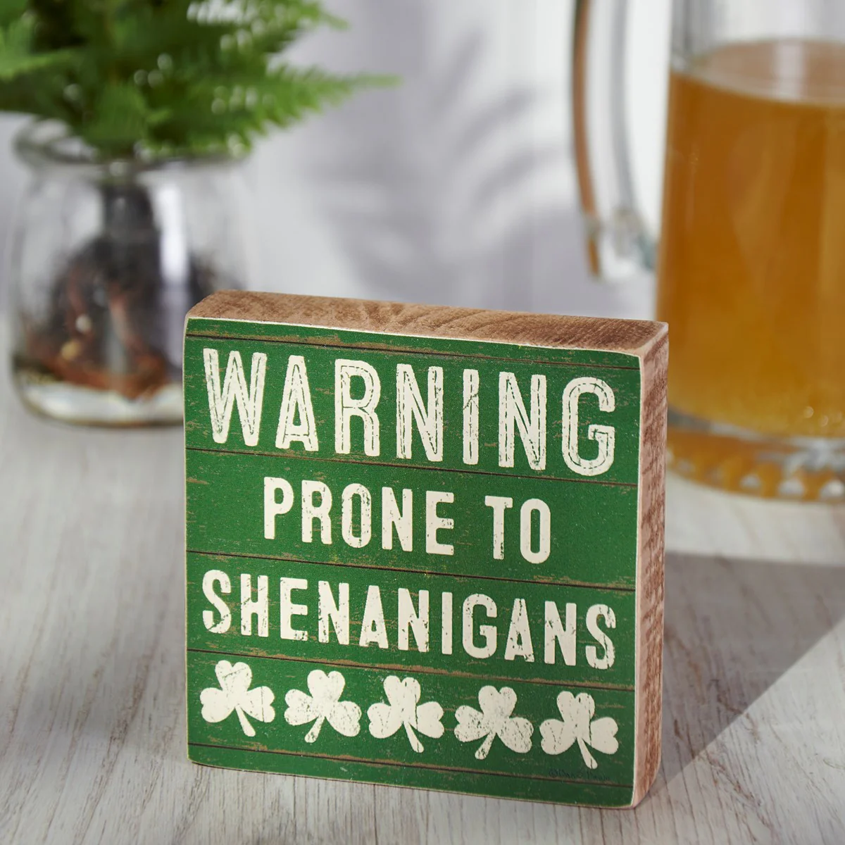 ๐ Warning Prone To Shenanigans 4" Block Sign - Image 2