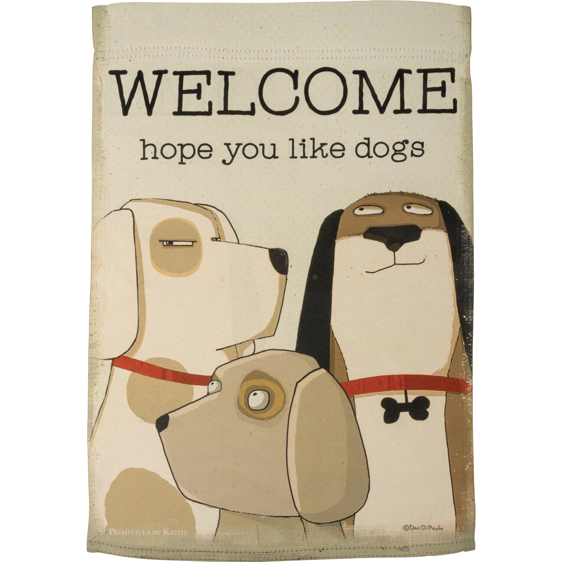 Welcome Hope You Like Dogs Garden Flag - Image 3