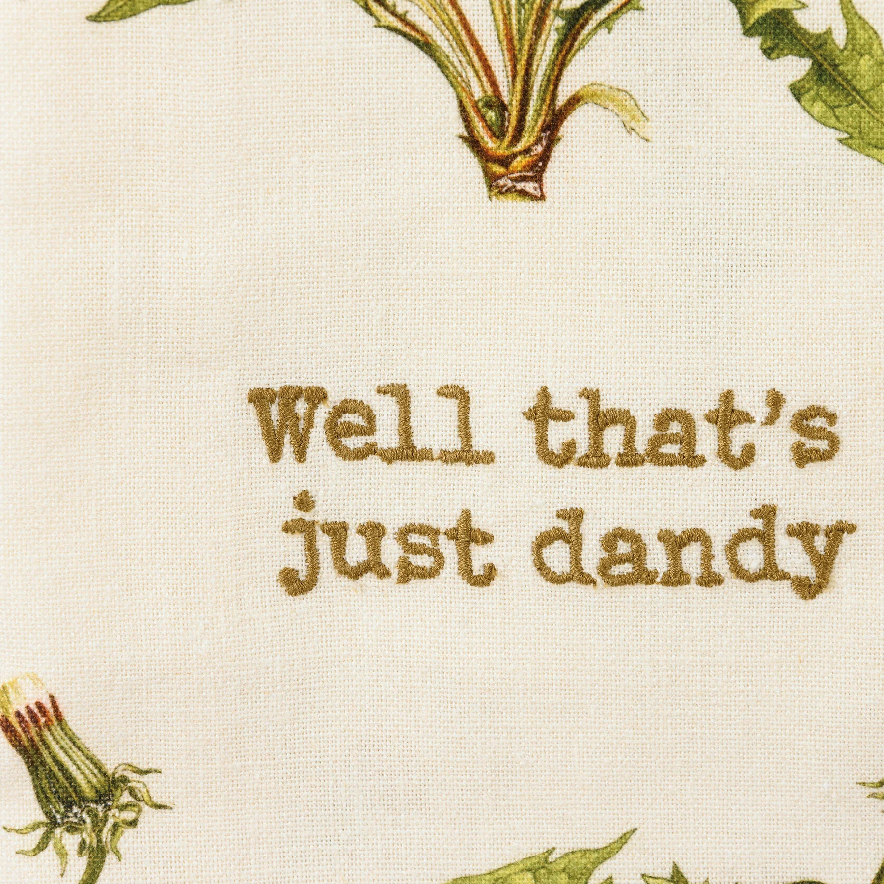 Well That's Just Dandy Dandelion Kitchen Towel - Image 3