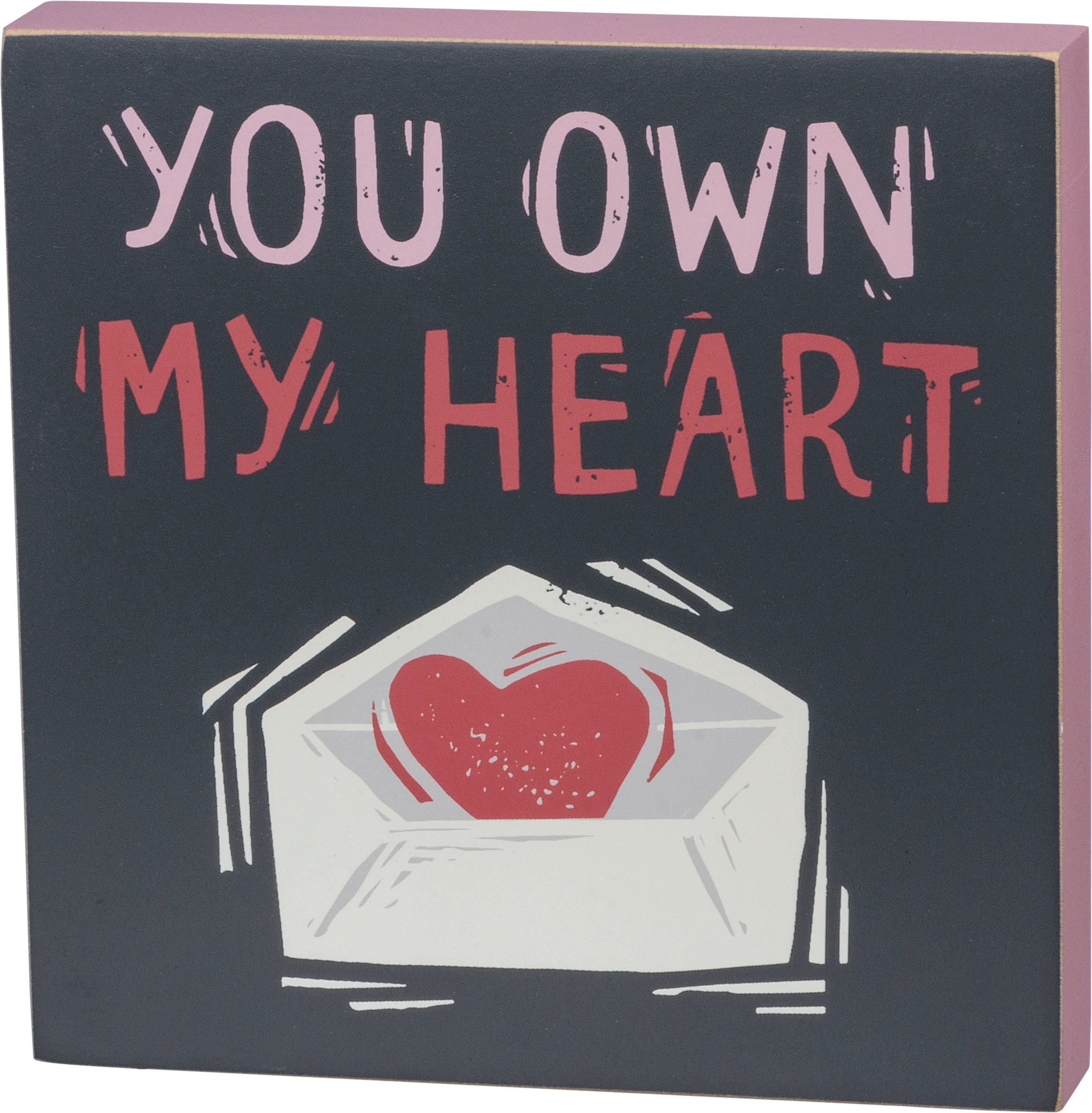 ๐ You Own My Heart Block Sign