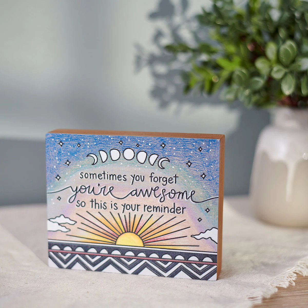You're Awesome This Is Your Reminder Small Block Sign - Image 2
