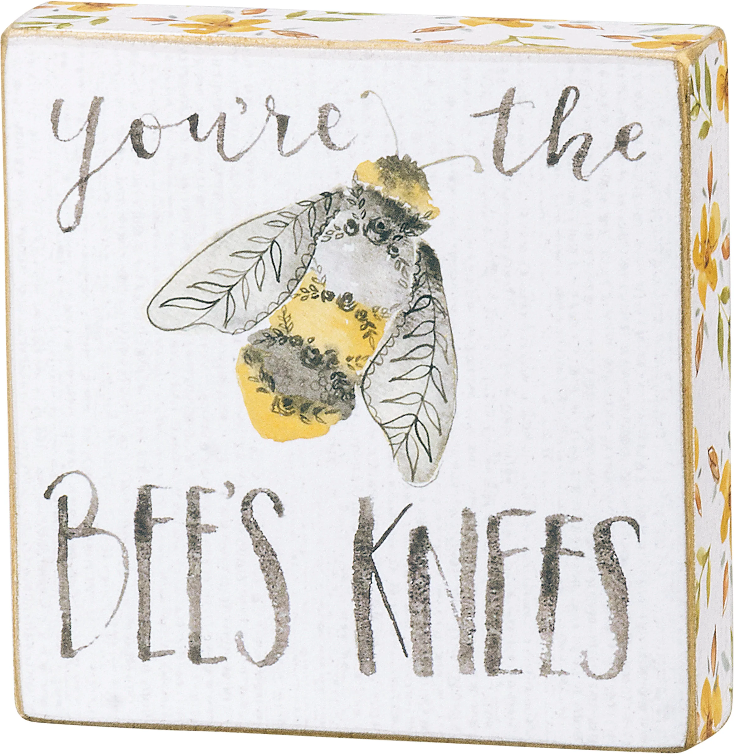 Surprise Me Sale ๐คญ ๐ You're The Bee's Knees Block Block Sign